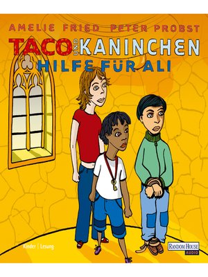 cover image of Taco und Kaninchen--Hilfe für Ali